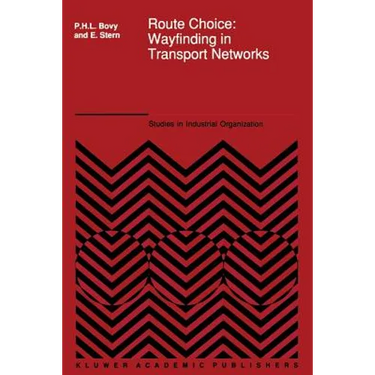 Route Choice: Wayfinding in Transport Networks: Wayfinding in Transport Networks