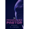 The Programmed Pastor