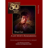 Bruce Lee: 50th Anniversary Special: ...a life woth remembering