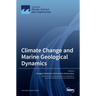 Climate Change and Marine Geological Dynamics