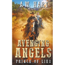 Avenging Angels: Prince of Lies