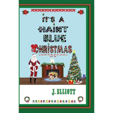 It's a Haint Blue Christmas: (Illustrated in Black and White)