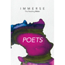 Immerse: Poets (Softcover)