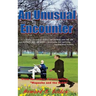 An Unusual Encounter