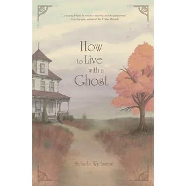 How to Live With a Ghost