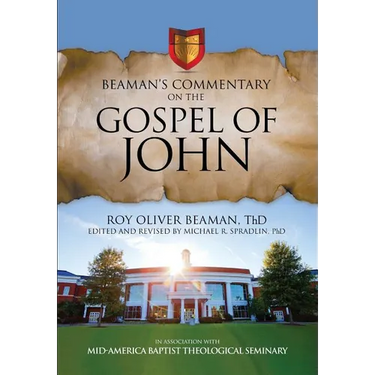 Beaman's Commentary on the Gospel of John