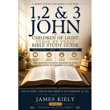 1,2,&3 John: Children of Light