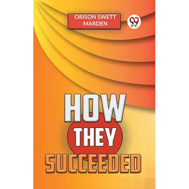 How They Succeeded