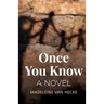 Once You Know