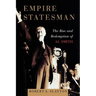 Empire Statesman: The Rise and Redemption of Al Smith