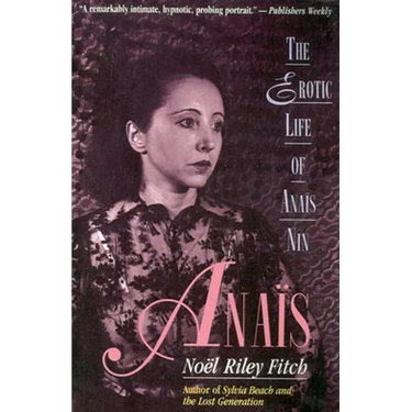 Anais: The Erotic Life of Anais Nin