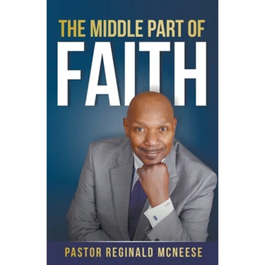 The Middle Part Of Faith
