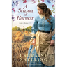 A Season of Harvest