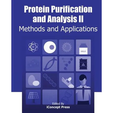 Protein Purification and Analysis II: Methods and Applications