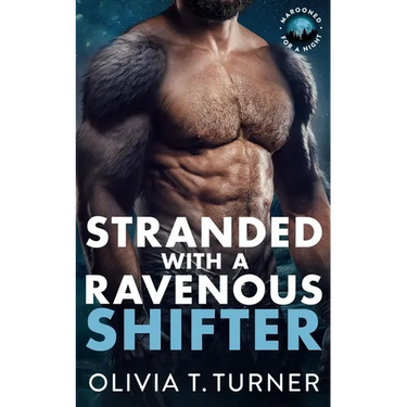 Stranded With A Ravenous Shifter