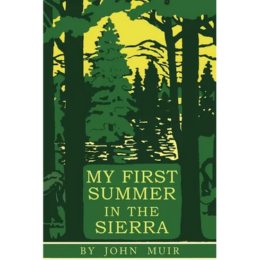 My First Summer in the Sierra: Illustrated Edition