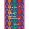 Osage Language and Lifeways