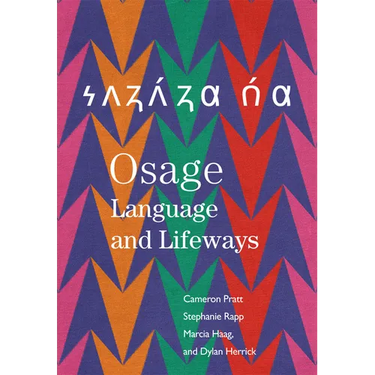 Osage Language and Lifeways