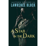 A Stab in the Dark