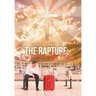 The Rapture: Don't Miss This Flight