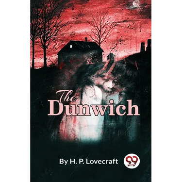 The Dunwich Horror