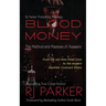 Blood Money: The Method and Madness of Assassins