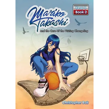Mariko Takashi and the Case of the Visiting Changeling