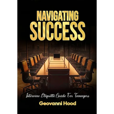 Navigating Success Interview Etiquette Guide For Teenagers