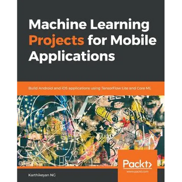 Machine Learning Projects for Mobile Applications