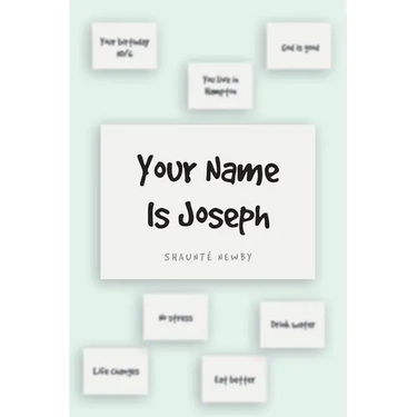 Your Name Is Joseph