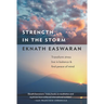 Strength in the Storm: Transform Stress, Live in Balance & Find Peace of Mind
