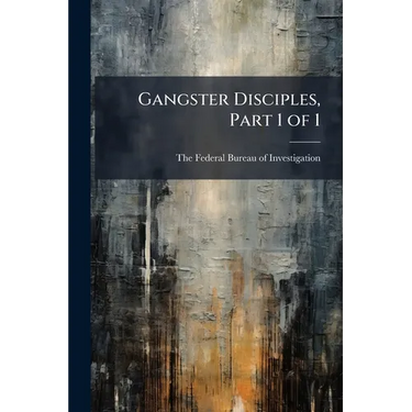 Gangster Disciples, Part 1 of 1