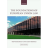 The Foundations of European Union Law