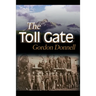 The Toll Gate