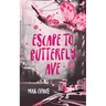 Escape to Butterfly Ave