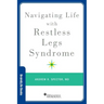 Navigating Life with Restless Legs Syndrome