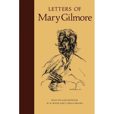 Letters of Mary Gilmore