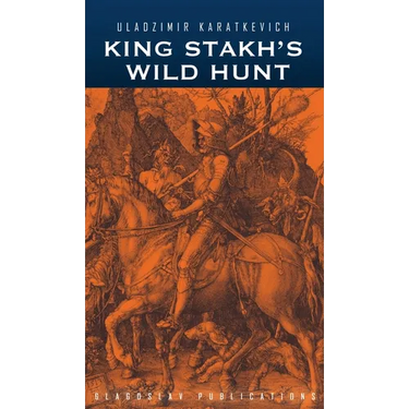 King Stakh's Wild Hunt