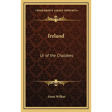 Ireland: Ur of the Chaldees
