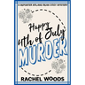 Happy 4th of July Murder