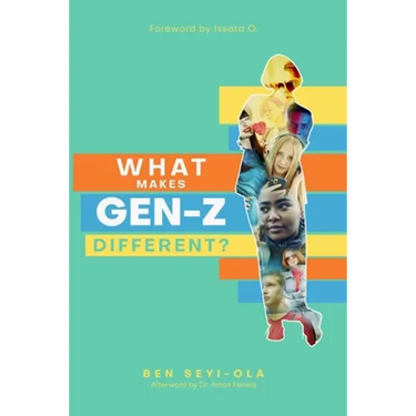 What Makes Gen Z Different?: How To Lead And Parent The Gen Z - Understanding This Eccentric Generation, Maximizing Their Uniqueness