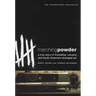 Marching Powder: A True Story of Friendship, Cocaine, and South America's Strangest Jail