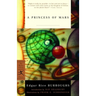 A Princess of Mars: A Barsoom Novel