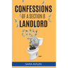Confessions of a Section 8 Landlord