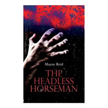 The Headless Horseman: Horror Classic