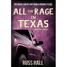All the Rage in Texas