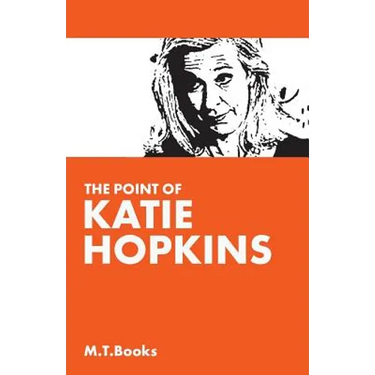 The Point of Katie Hopkins