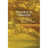 Trouble in Paradise: Twenty-Four Essays on the Social History of American Art