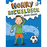 Henry Heckelbeck Never Cheats