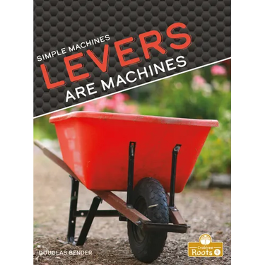Levers Are Machines